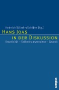 Cover-Bild zum Titel 'Hans Joas in der Diskussion' von ''