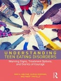 Cover-Bild zum Titel 'Understanding Teen Eating Disorders' von 'Cris E. Haltom, Cathie Simpson, Mary Tantillo'