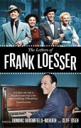 Cover-Bild zum Titel 'The Letters of Frank Loesser' von 'Frank Loesser'