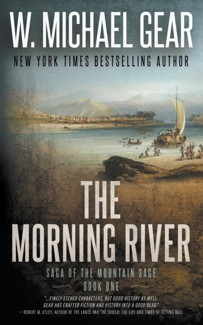 The Morning River - W Michael Gear