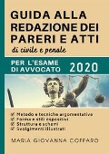Cover-Bild zum Titel 'Guida alla redazione dei pareri e atti di civile e penale. Per l'esame di avvocato' von 'Maria Giovanna Coffaro'
