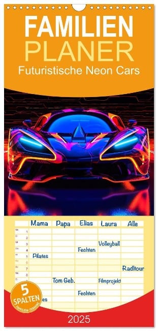 Familienplaner 2025 - Futuristische Neon Cars mit 5 Spalten (Wandkalender, 21 x 45 cm) CALVENDO - Steffen Gierok-Latniak