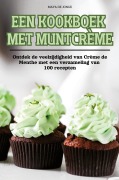Cover-Bild zum Titel 'EEN KOOKBOEK MET MUNTCRÈME' von 'Maya de Jonge'