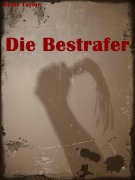 Cover-Bild zum Titel 'Die Bestrafer' von 'Rosie Taylor'