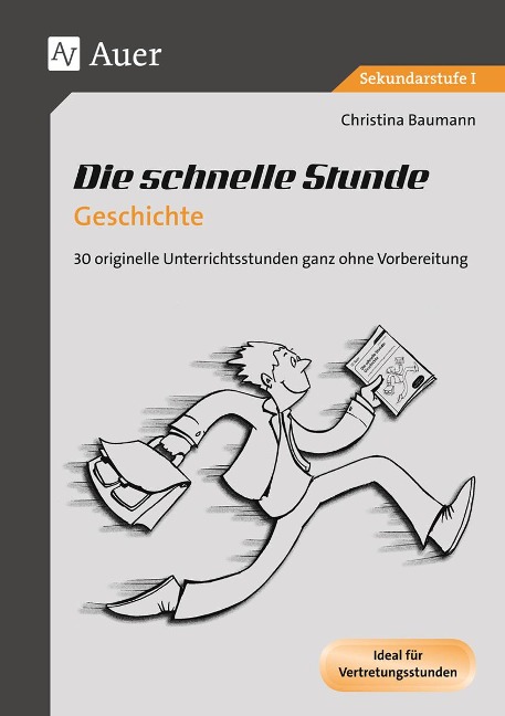 Die schnelle Stunde Geschichte - Christina Baumann
