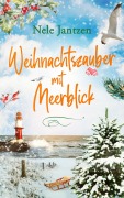 Cover-Bild zum Titel 'Weihnachtszauber mit Meerblick' von 'Nele Jantzen'