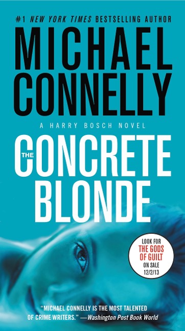 The Concrete Blonde - Michael Connelly