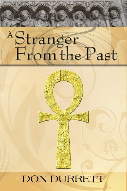 A Stranger From the Past - Don Durrett