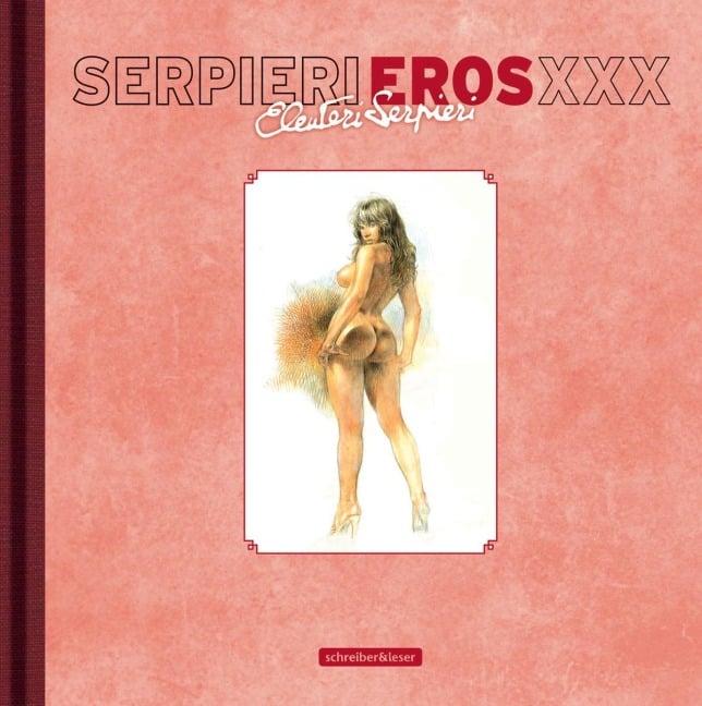Serpieri - Eros XXX - Paolo Eleuteri Serpieri