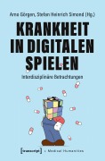 Cover-Bild zum Titel 'Krankheit in Digitalen Spielen' von ''