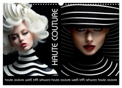 Cover-Bild zum Titel 'Haute Couture - Weiß trifft Schwarz (Wandkalender 2026 DIN A3 quer), CALVENDO Monatskalender' von 'Erich Krätschmer'