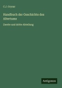 Cover-Bild zum Titel 'Handbuch der Geschichte des Altertums' von 'C. J. Grysar'