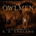 The Owlmen Lib/E - S. E. England