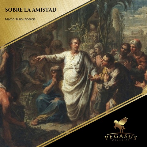 Sobre la Amistad - Marco Tulio Cicerón