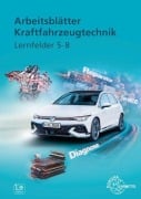 Cover-Bild zum Titel 'Arbeitsblätter Kraftfahrzeugtechnik Lernfelder 5-8' von 'Uwe Heider, Andreas Spring, Richard Fischer, Iwo Spruß, Tobias Gscheidle'