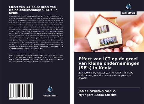 Effect van ICT op de groei van kleine ondernemingen (SE's) in Kenia - James Ochieng Ogalo, Nyangara Asaka Charles