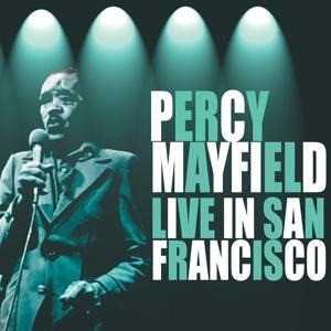 Live In San Francisco - Percy Mayfield