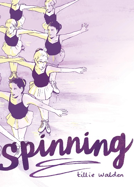Spinning - Tillie Walden