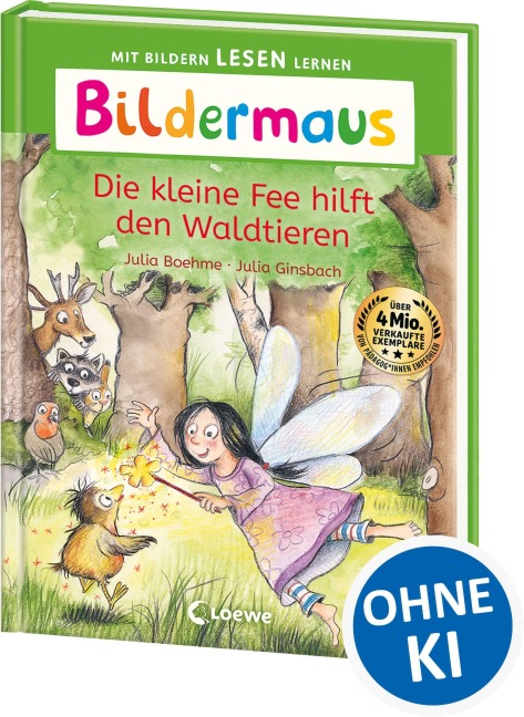Bildermaus - Die kleine Fee hilft den Waldtieren - Julia Boehme