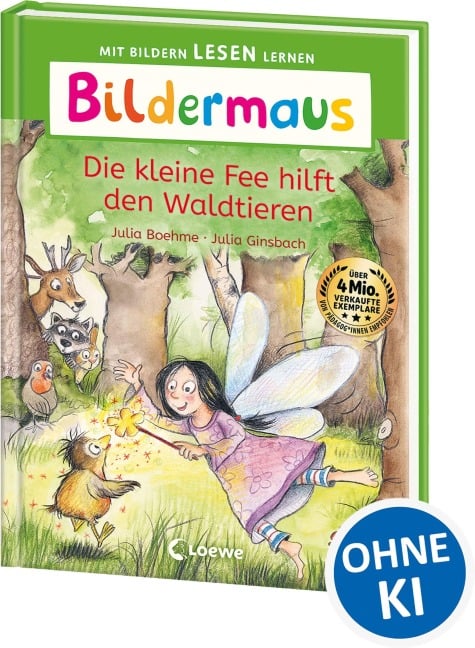 Bildermaus - Die kleine Fee hilft den Waldtieren - Julia Boehme