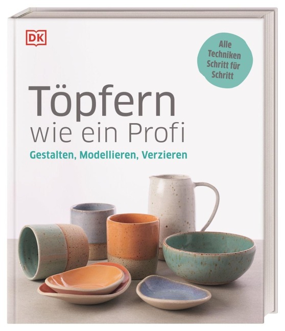 Töpfern wie ein Profi - 