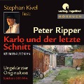 Cover-Bild zum Titel 'Karlo und der letzte Schnitt' von 'Peter Ripper, Andy Sommer'