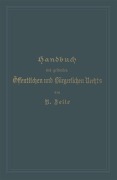 Cover-Bild zum Titel 'Handbuch des geltenden Öffentlichen und Bürgerlichen Rechts' von 'Robert Zelle, Kurt Gordan, Rudolf Korn, W. Lehmann'