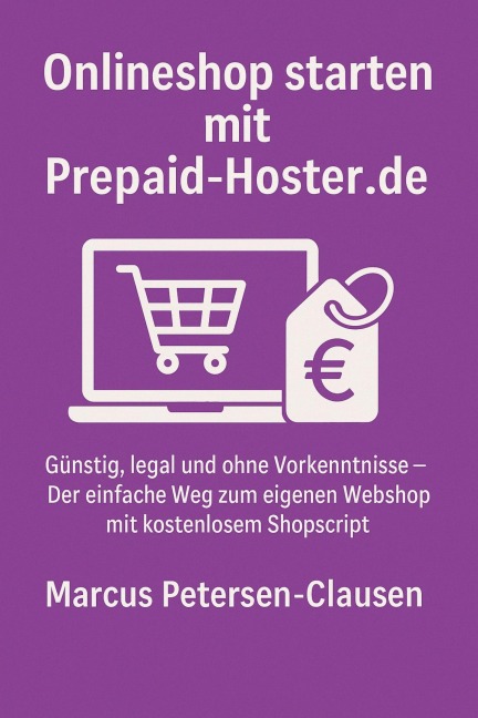 Onlineshop starten mit Prepaid-Hoster.de - Marcus PC Petersen - Clausen