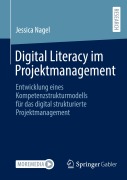 Cover-Bild zum Titel 'Digital Literacy im Projektmanagement' von 'Jessica Nagel'