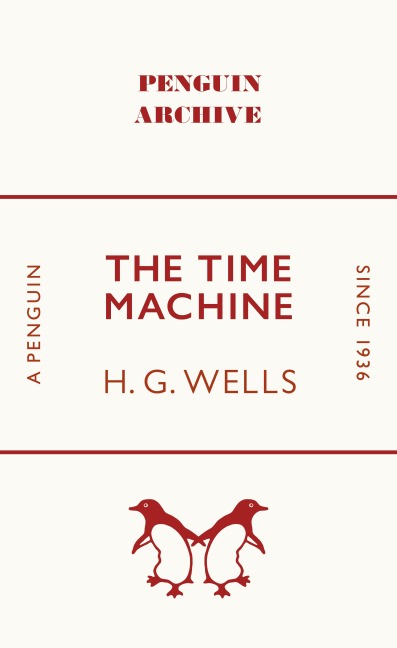 The Time Machine - H. G. Wells