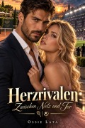 Cover-Bild zum Titel 'Herzrivalen  Zwischen Netz und Tor' von 'Ossie Lata'