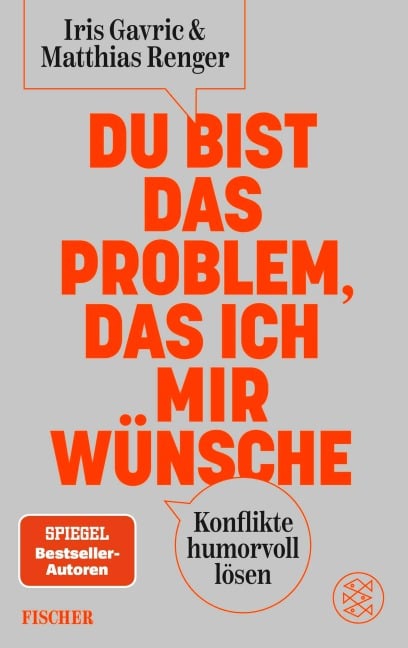 Du bist das Problem, das ich mir wünsche - Iris Gavric, Matthias Renger