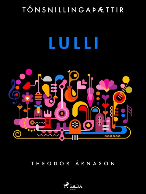 Tónsnillingaþættir: Lulli - Theódór Árnason