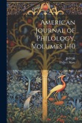 Cover-Bild zum Titel 'American Journal of Philology, Volumes 1-10' von 'Jstor'