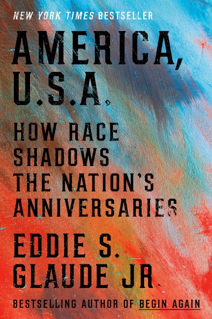 America, U.S.A. - Eddie S. Glaude