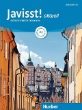 Javisst! aktuell A2. Kursbuch + Arbeitsbuch + Audio-CD - Claudia Eberan