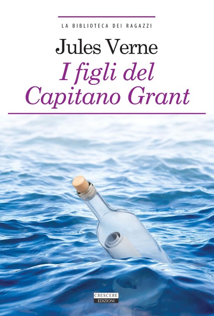 I figli del capitano Grant - Jules Verne