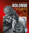 Kolonne - Michael Reimer, Lothar Meyer, Volkmar Kubitzki