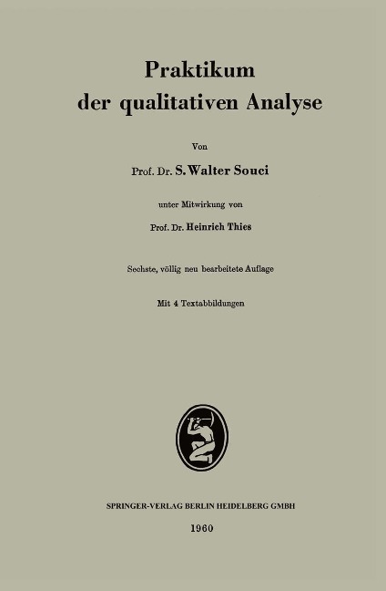 Praktikum der qualitativen Analyse - S. W. Souci