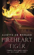Fireheart Tiger - Aliette De Bodard