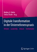 Digitale Transformation in der Unternehmenspraxis - 