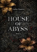 Cover-Bild zum Titel 'House of Abyss: Band 2' von 'Nadine Magurno'