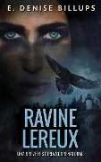 Cover-Bild zum Titel 'Ravine Lereux - Una Breve Historia Sobrenatural' von 'E Denise Billups'
