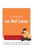 Cover-Bild zum Titel 'Réussir son Bac de français 2025 : Analyse de la pièce Le Roi Lear de Shakespeare' von 'Shakespeare'