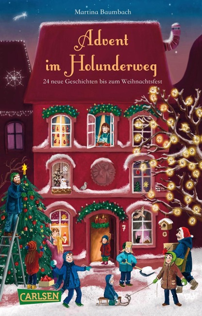 Advent im Holunderweg - 24 neue Geschichten bis zum Weihnachtsfest - Martina Baumbach