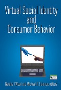 Cover-Bild zum Titel 'Virtual Social Identity and Consumer Behavior' von 'Natalie T. Wood, Michael R. Solomon'
