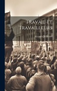 Cover-Bild zum Titel 'Travail Et Travailleurs' von 'Alexandre Millerand'