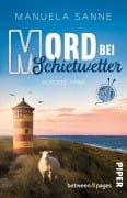 Cover-Bild zum Titel 'Mord bei Schietwetter' von 'Manuela Sanne'