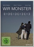 Cover-Bild zum Titel 'Wir Monster' von 'Nebbou/Fautz/Tscharre'