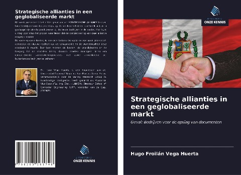 Strategische allianties in een geglobaliseerde markt - Hugo Froilán Vega Huerta